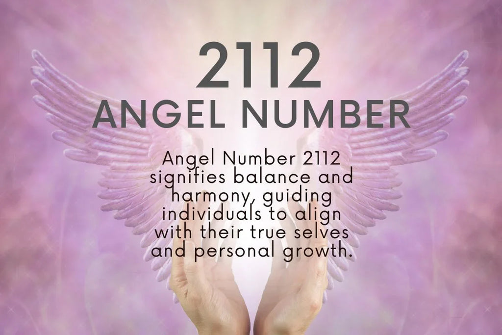 Angel Number 2112 Meaning